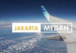 Jakarta Medan Flight Garuda